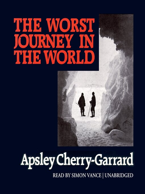 The Worst Journey in the World (MP3)